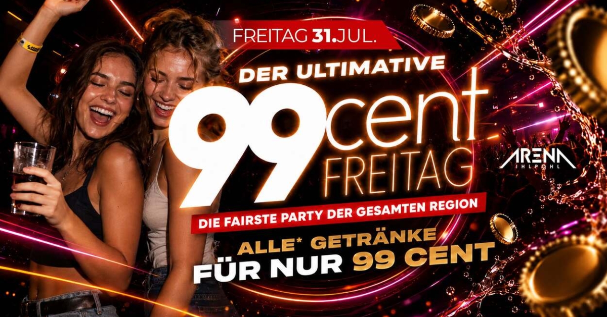 DER ultimative 99Cent FREITAG!