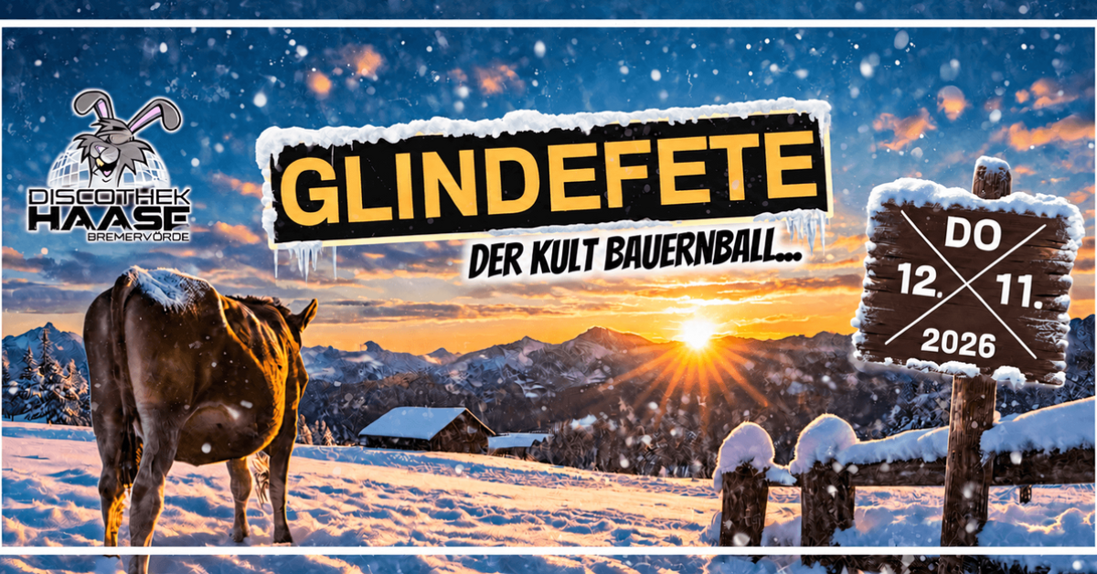 GLINDEFETE - DER KULT BAUERNBALL