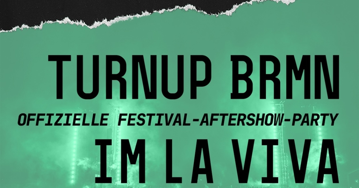 TURNUP BRMN Aftershow-Party 