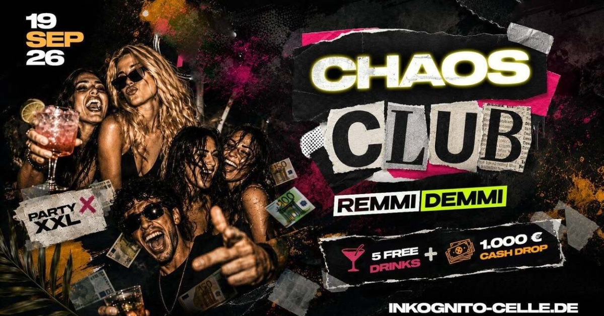 CHAOS CLUB - 5 FREE DRINKS + 1000€ BARGELD