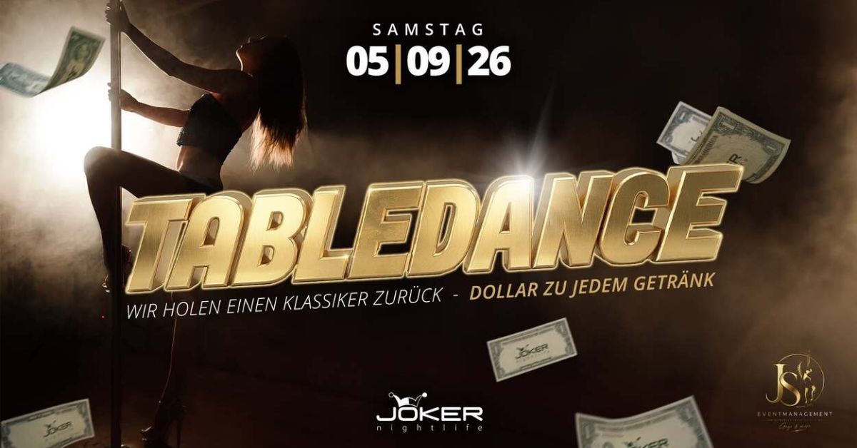 Tabledance - Dollar zu jedem Drink!