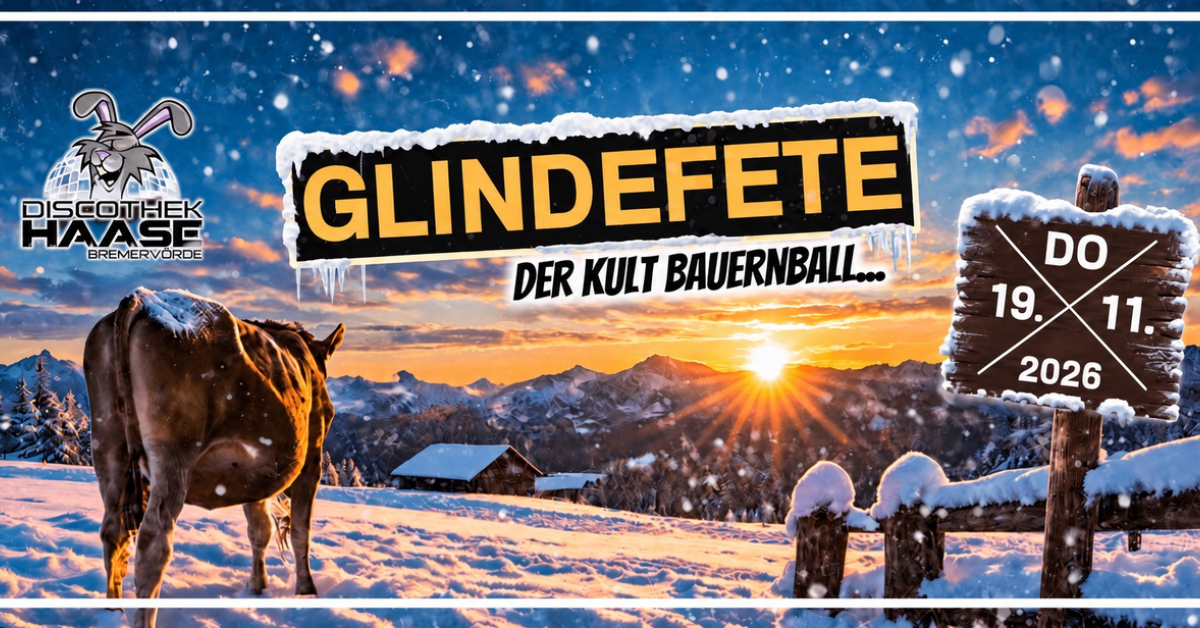 GLINDEFETE - DER KULT BAUERNBALL