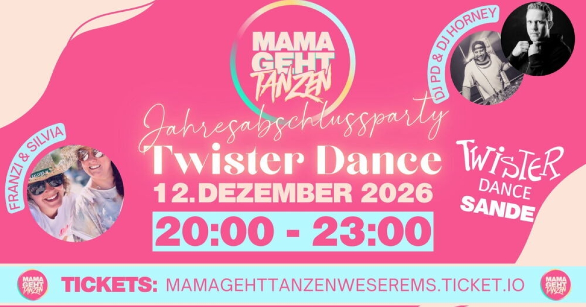 MAMA GEHT TANZEN | JAHRESABSCHLUSSPARTY