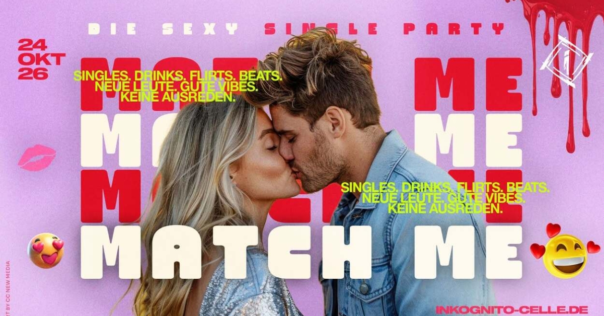 MATCH ME - ARE YOU THE ONE? SINGLE PARTY 