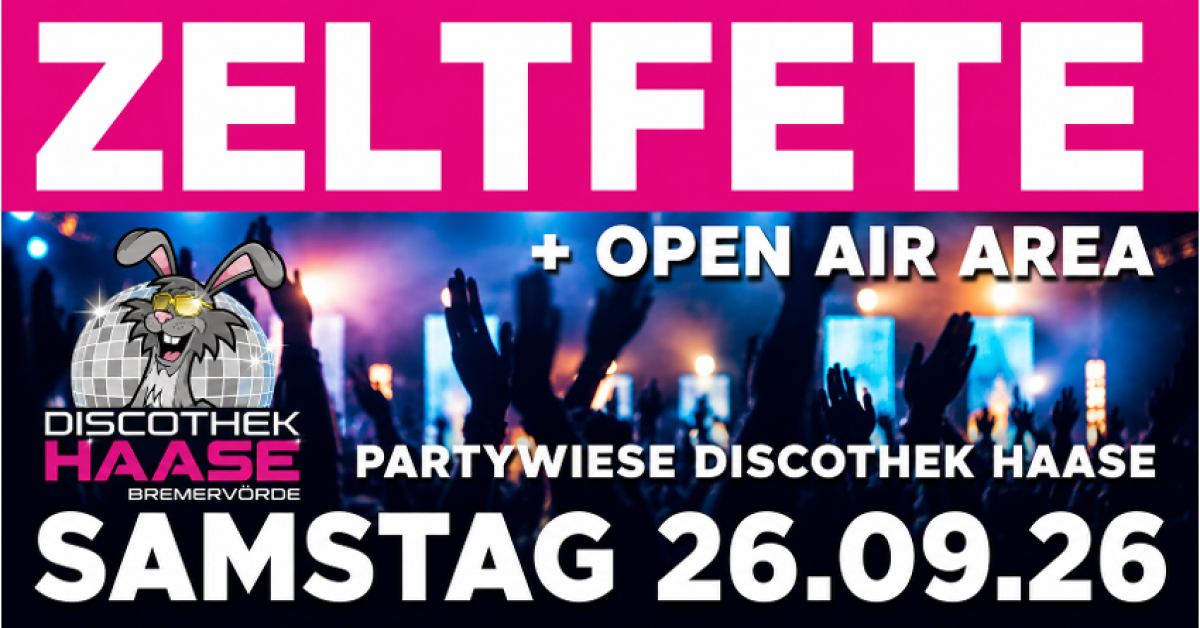 ZELTFETE - DIE LETZTE DES JAHRES