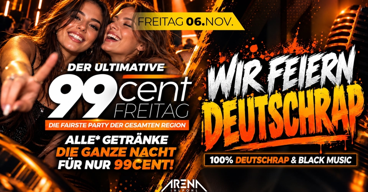 99Cent Freitag x WIR feiern Deutschrap!
