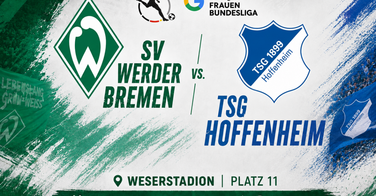 SV Werder Bremen - TSG Hoffenheim