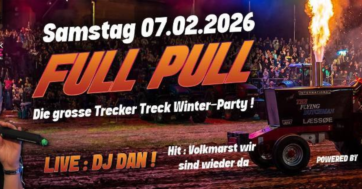 FULL PULL – DIE GROSSE TRECKER TRECK WINTER PARTY 