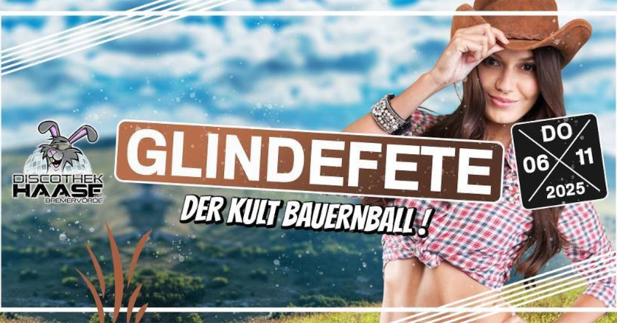 GLINDEFETE – DER KULT BAUERNBALL