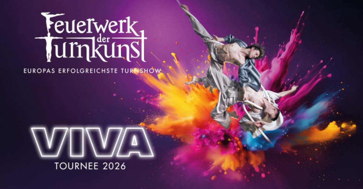 Feuerwerk der Turnkunst - VIVA Tournee
