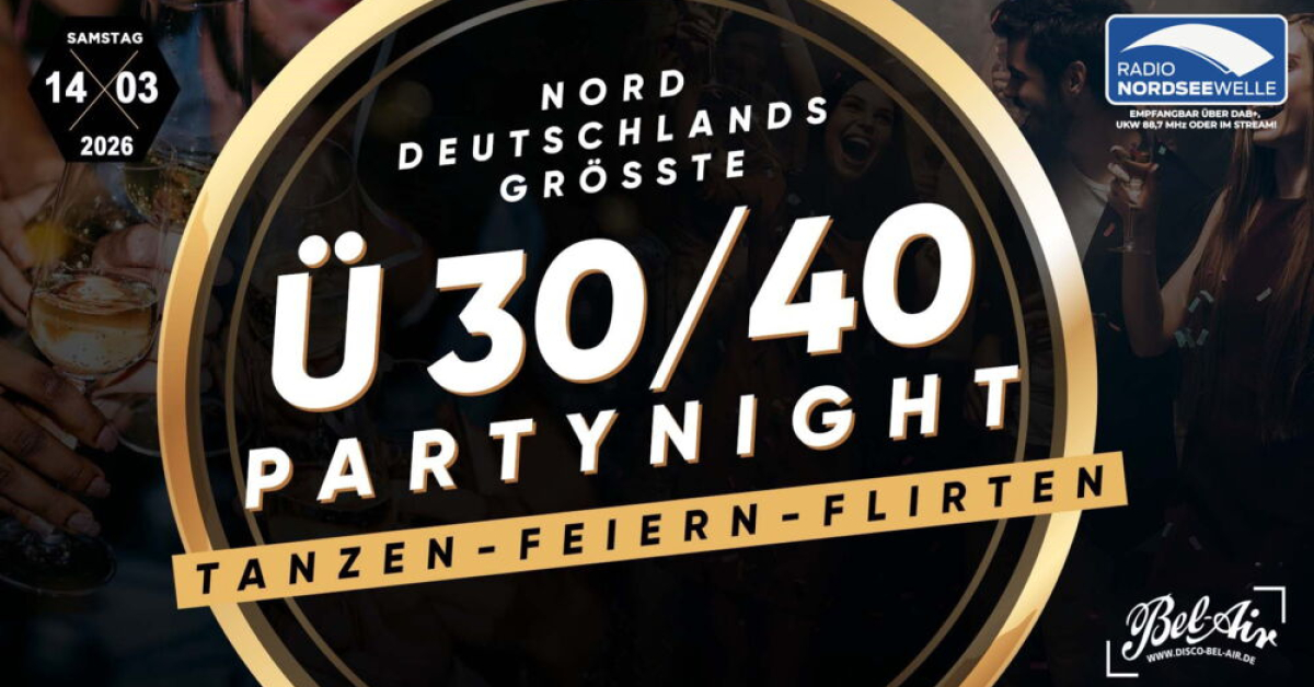 CLOPPENBURGS GRÖSSTE Ü30-PARTY