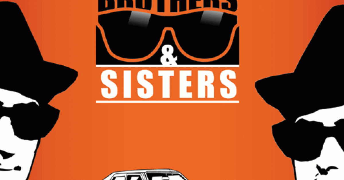 BLUES BROTHERS & SISTERS