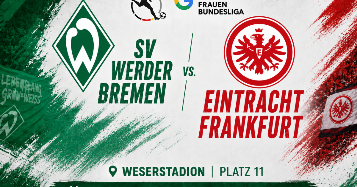Werder Bremen - Eintracht Frankfurt