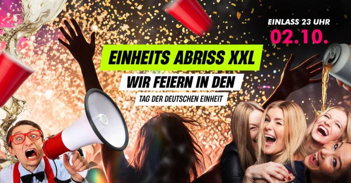 EINHEITS ABRISS XXL + EXTRA HARDER STYLES AREA