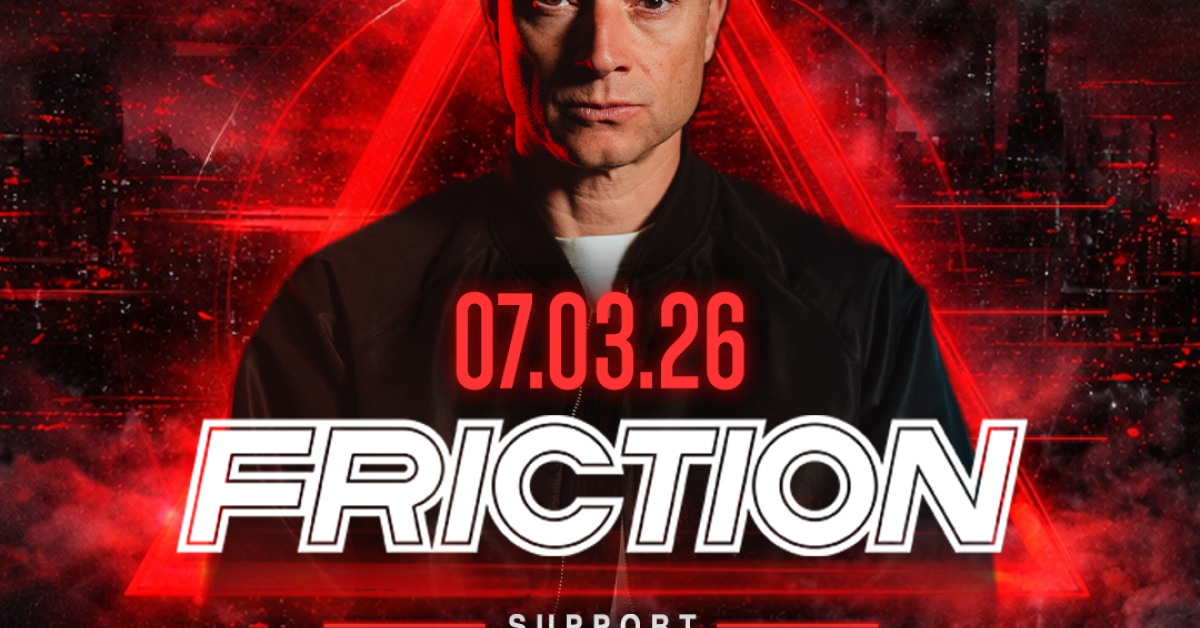 DRUM AND BASS SOCIETY x FRICTION