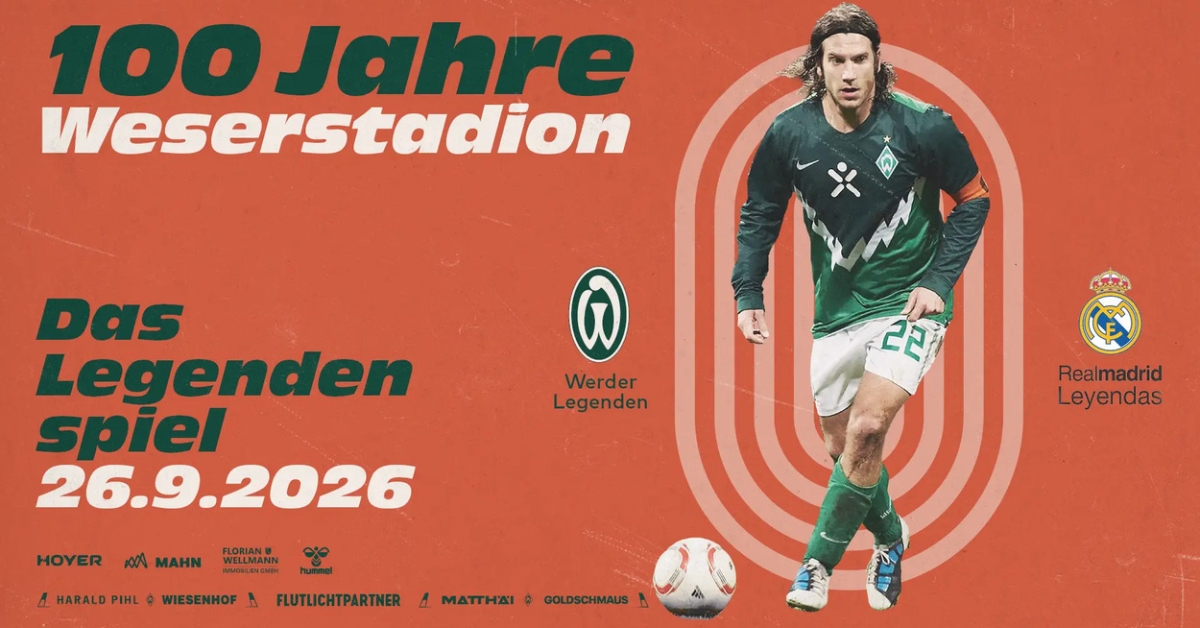 100 Jahre Weserstadion / Werder Legenden - Real Madrid Leyendas