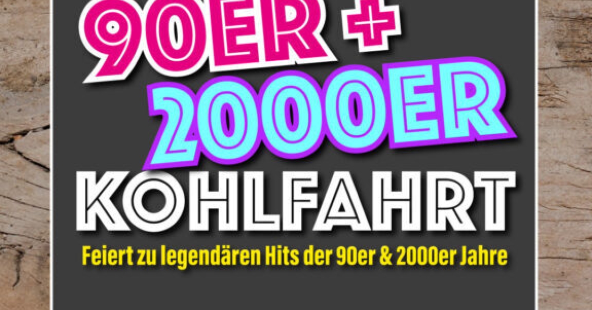 90er/2000er Kohlfahrt