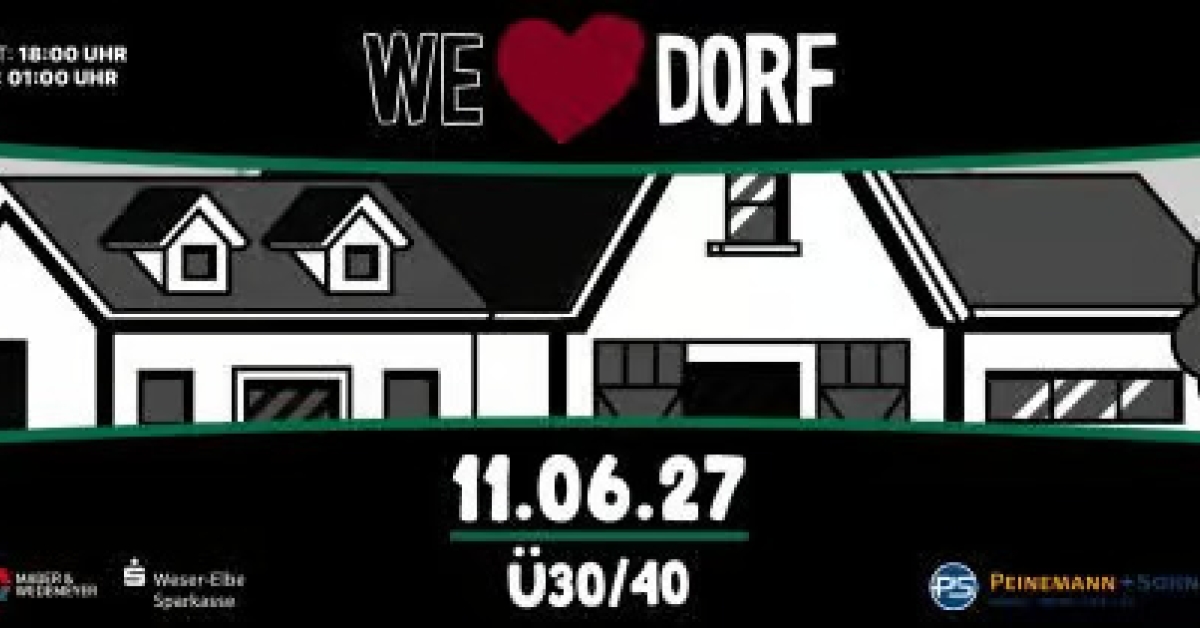 WE LOVE DORF - Freitag - 2027