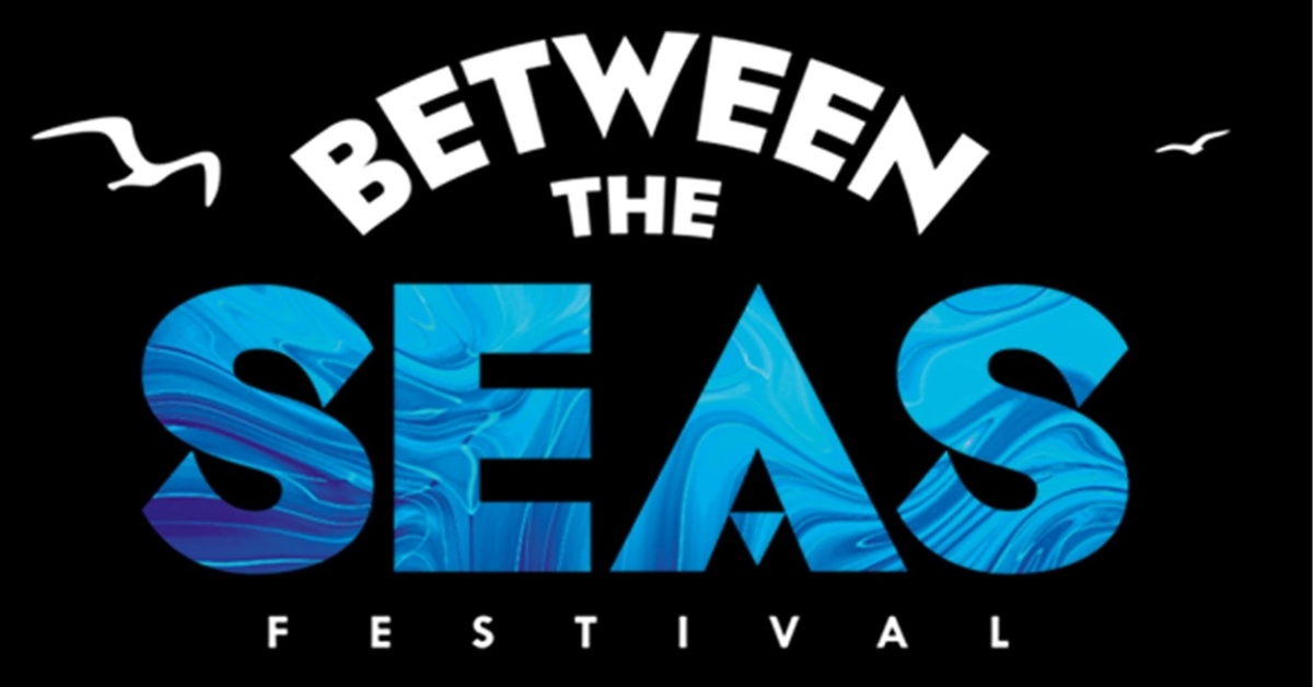 Between the Seas Festival 2027