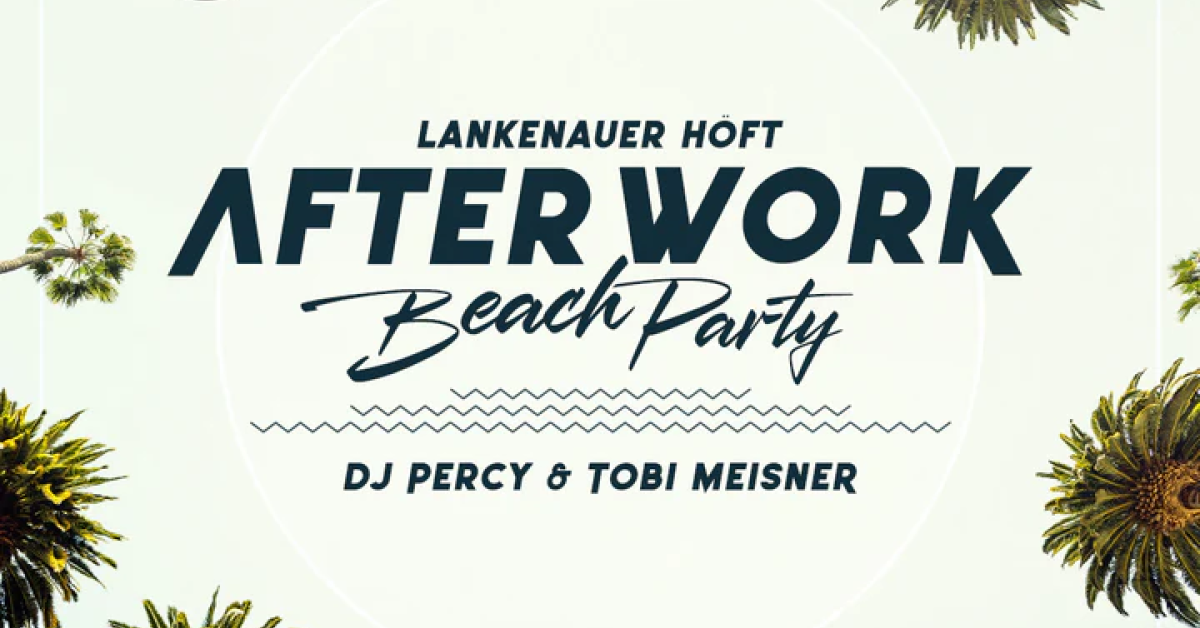 AFTER WORK Beach Party