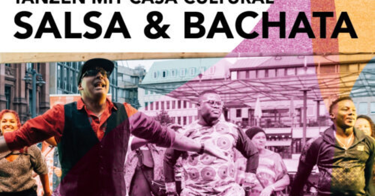 Salsa & Bachata tanzen mit Casa Cultural
