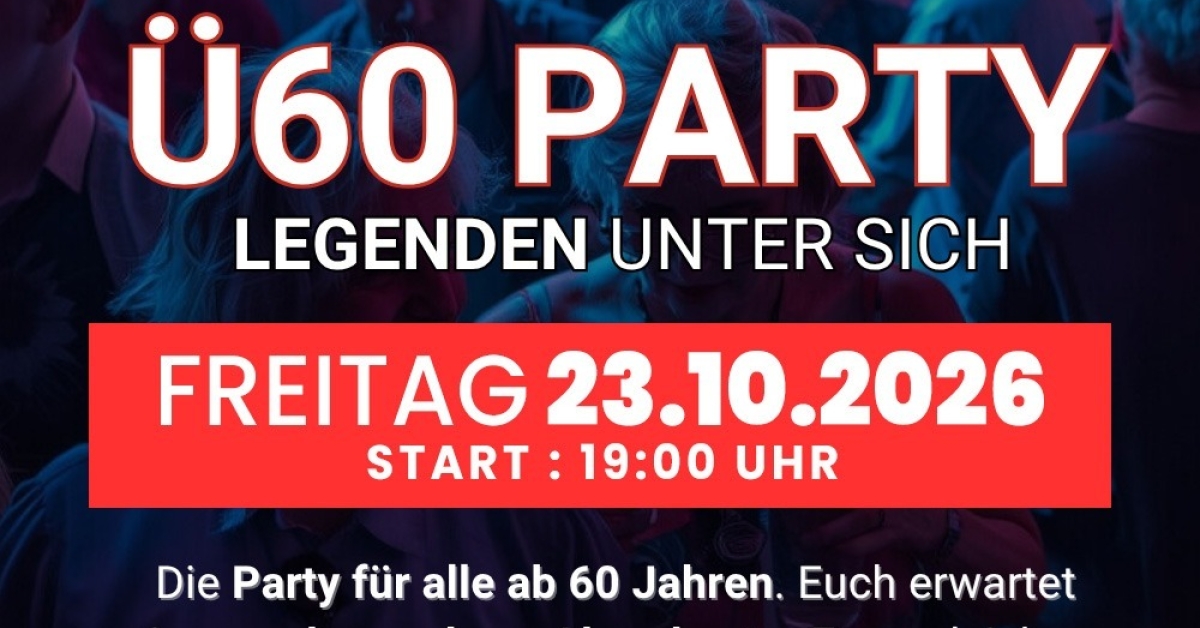Ü60 PARTY