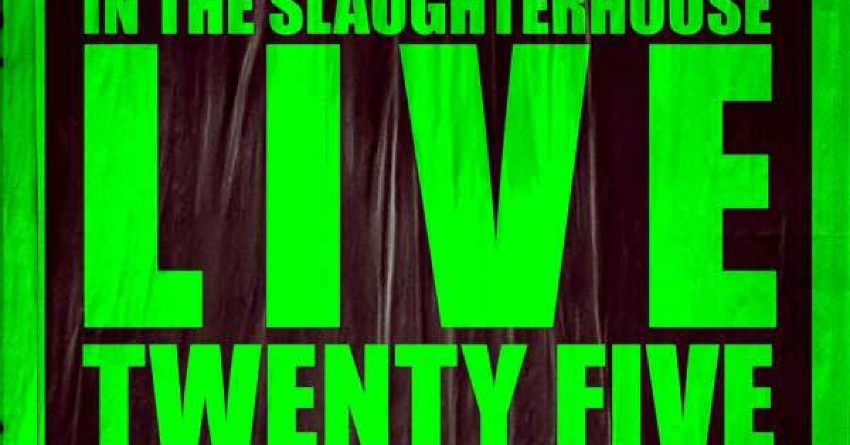 Fury in the Slaughterhouse – FURY LIVE TWENTY FIVE