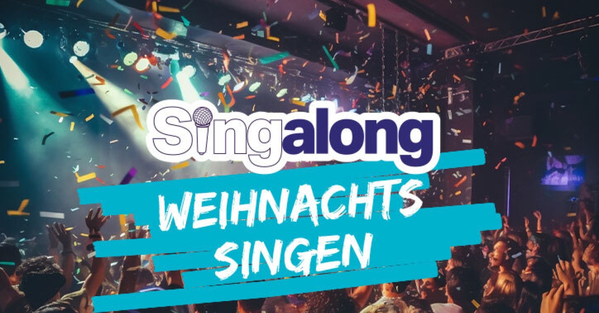SingAlong - Weihnachtslieder singen