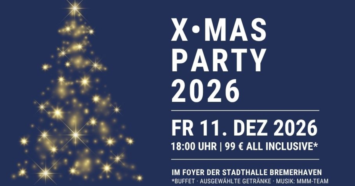 Weihnachtsparty – X-MAS-Party in der Stadthalle